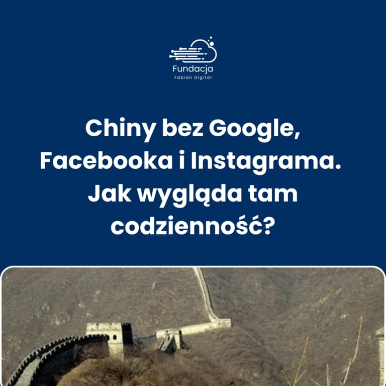 Chiny bez Google, Facebooka i Instagrama. Jak wygląda tam codzienność?