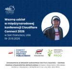 Read more about the article Wezmę udział w Cloudflare Connect 2026 w USA! [Fabian]